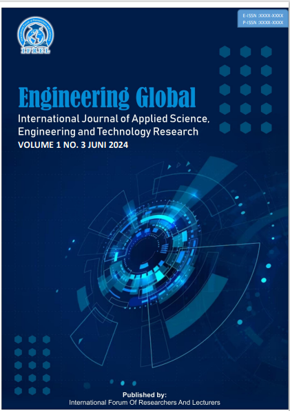 					View Vol. 1 No. 2 (2024): June : Engineering Global: International Journal of Applied Science, Engineering and Technology Research
				